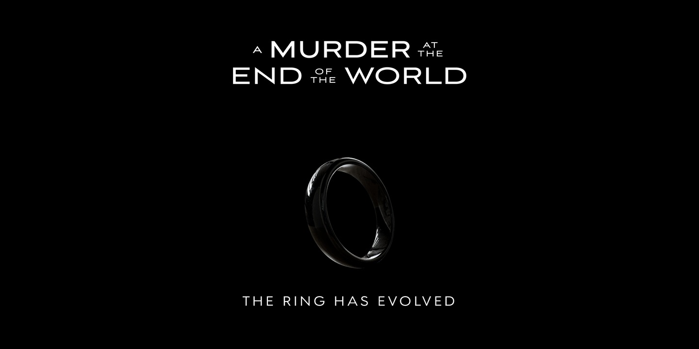 A-Murder-At-The-End-Of-The-World-Ring-Evolved